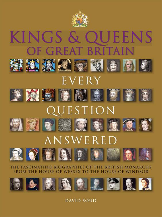 Kings &amp; Queens of Great Britain