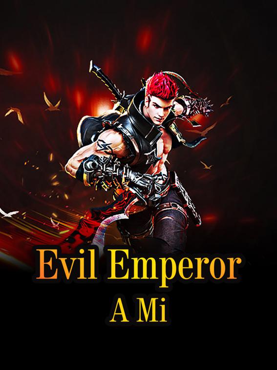 Evil Emperor, Volume 2