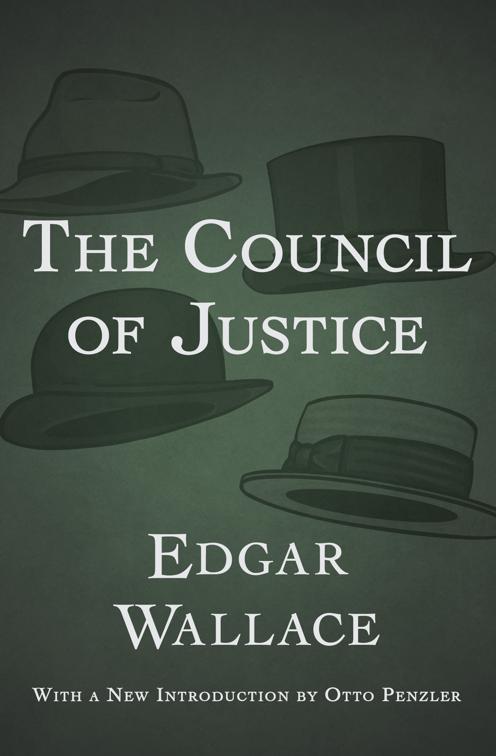Council of Justice, The Four Just Men