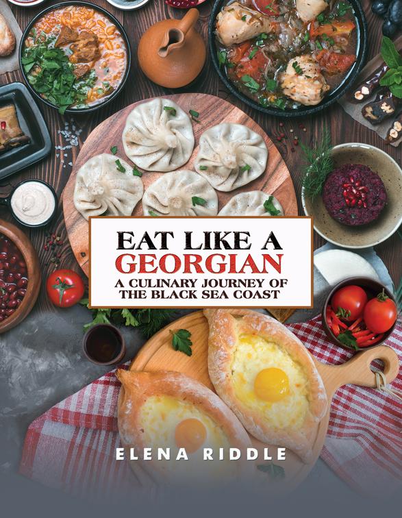Eat Like a Georgian – a Culinary Journey of the Black Sea Coast