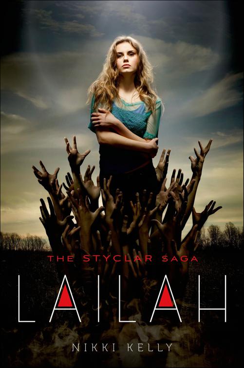Lailah, The Styclar Saga