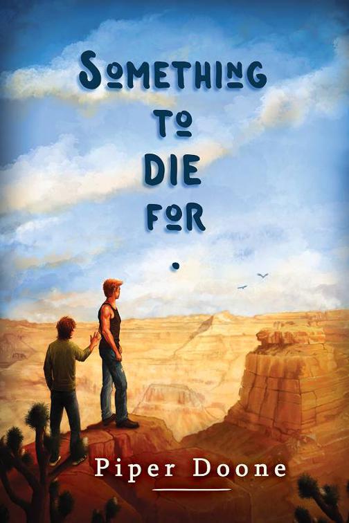 This image is the cover for the book Something to Die For