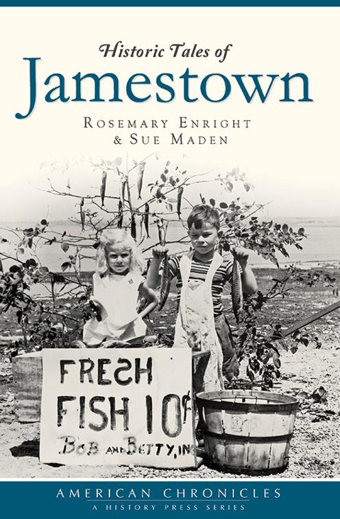 Historic Tales of Jamestown, American Chronicles