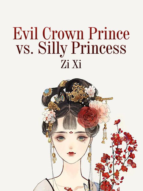 Evil Crown Prince vs. Silly Princess, Volume 1