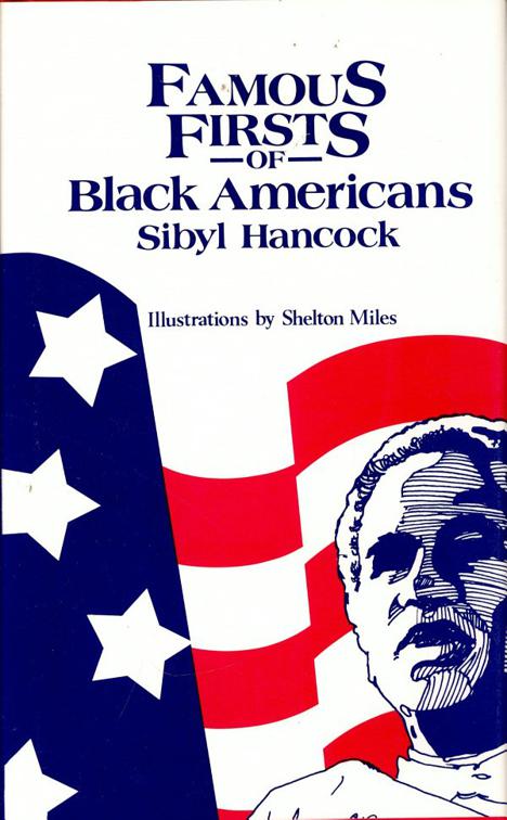 Famous Firsts of Black Americans