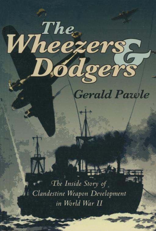 This image is the cover for the book Wheezers & Dodgers
