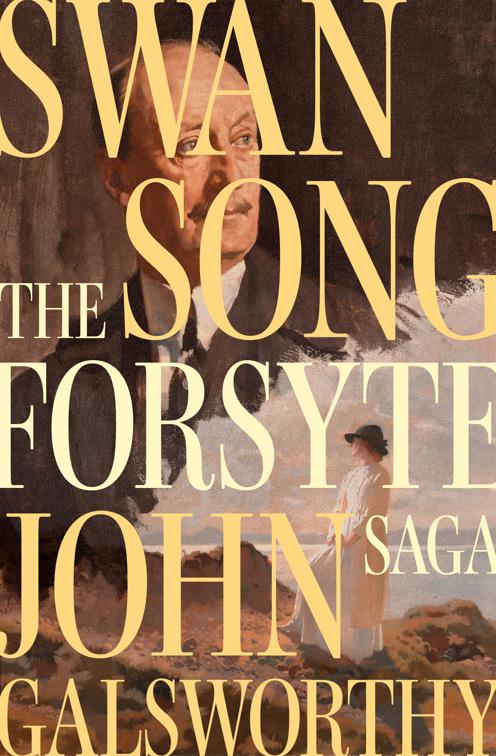 Swan Song, The Forsyte Saga