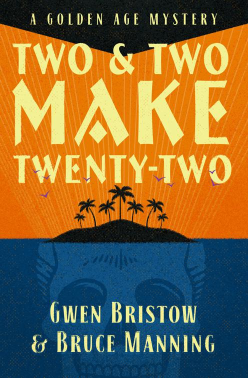 Two &amp; Two Make Twenty-Two