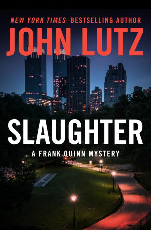 Slaughter, The Frank Quinn Mysteries