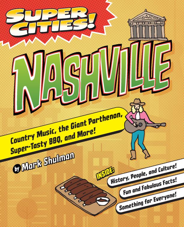 Super Cities! Nashville, Super Cities