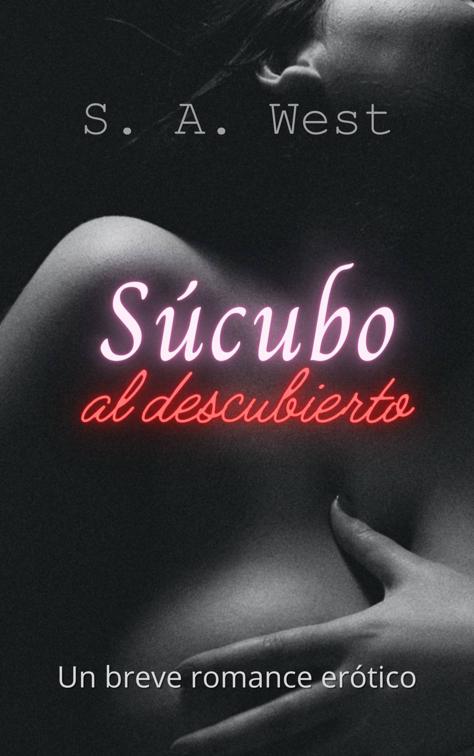 Súcubo al descubierto