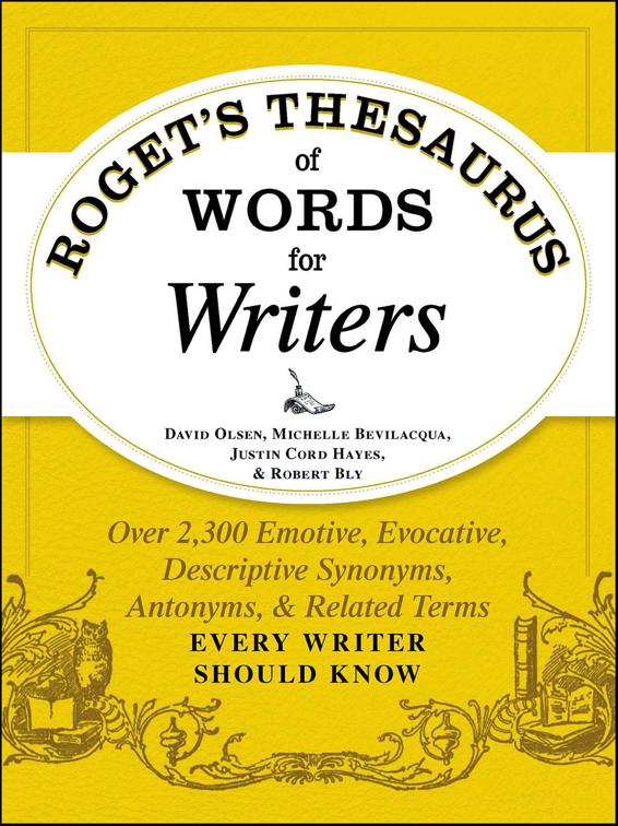 Roget&#x27;s Thesaurus of Words for Writers