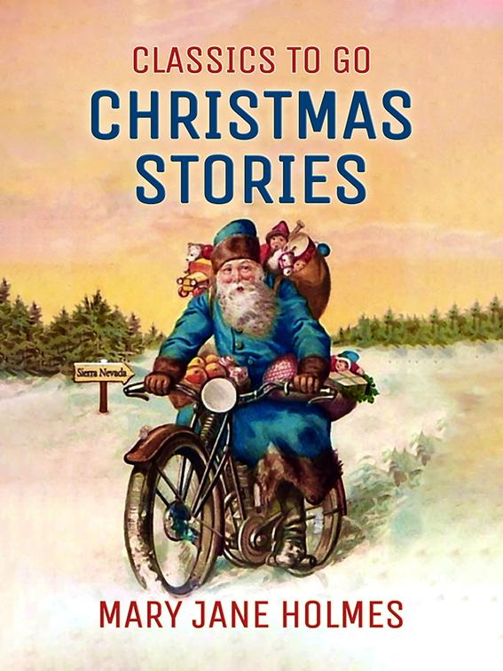 Christmas Stories, Classics To Go