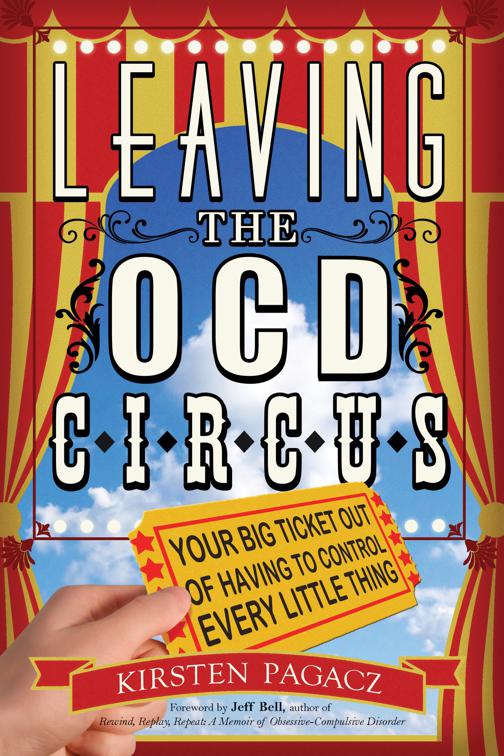 Leaving the OCD Circus