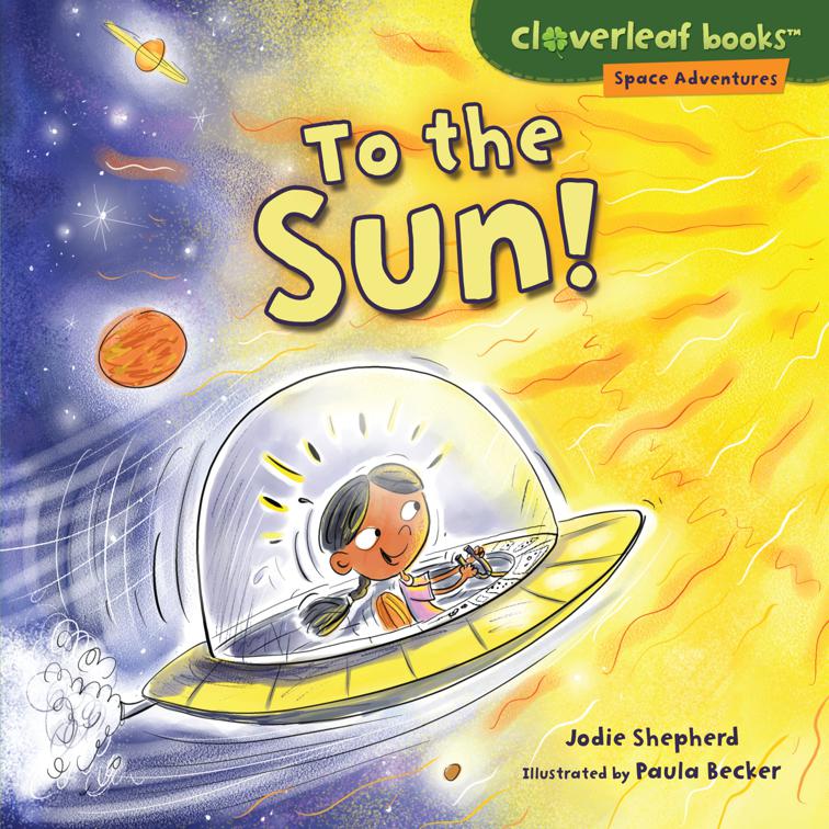 To the Sun!, Space Adventures