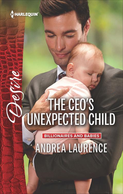 CEO&#x27;s Unexpected Child, Billionaires and Babies