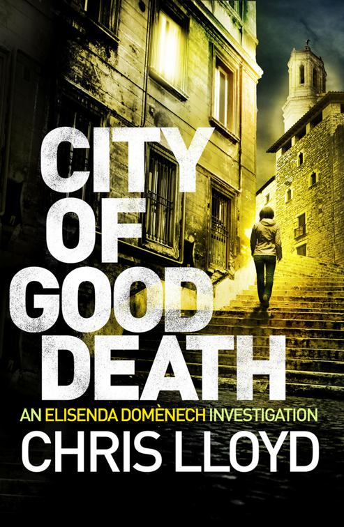 City of Good Death, The Catalan Crime Thrillers