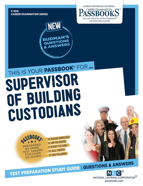 Supervisor of Building Custodians, Career Examination Series