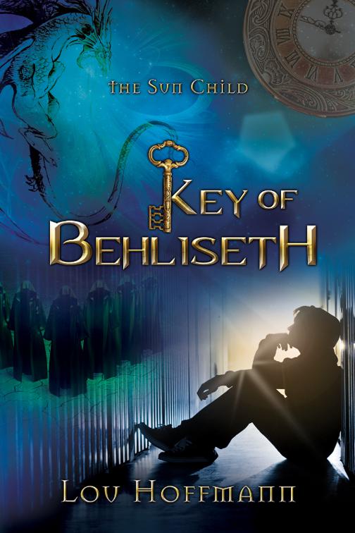 Key of Behliseth, The Sun Child Chronicles