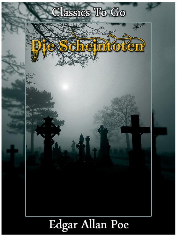 Die Scheintoten, Classics To Go