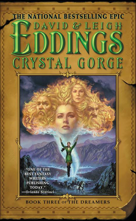 Crystal Gorge, The Dreamers