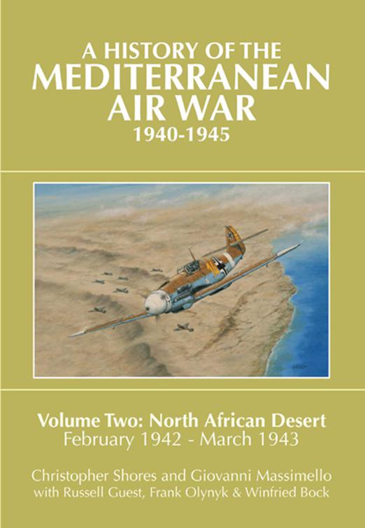 History of the Mediterranean Air War, 1940–1945. Volume 2