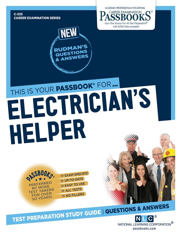 Electrician&#x27;s Helper, Career Examination Series