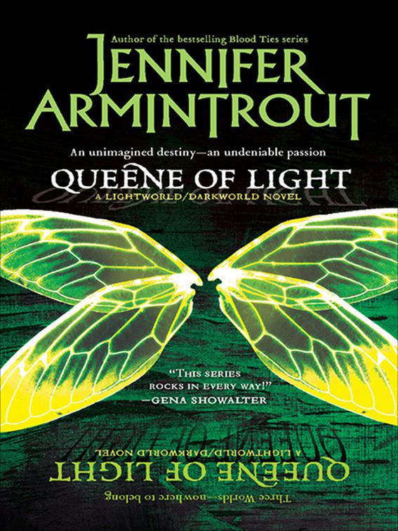 Queene of Light, The Lightworld/Darkworld Novels