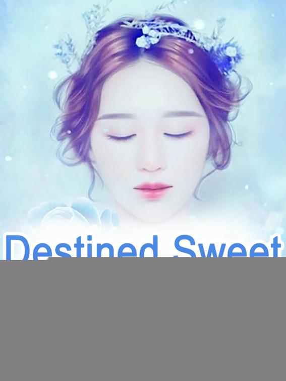Destined: Sweet Wife Comes, Volume 2