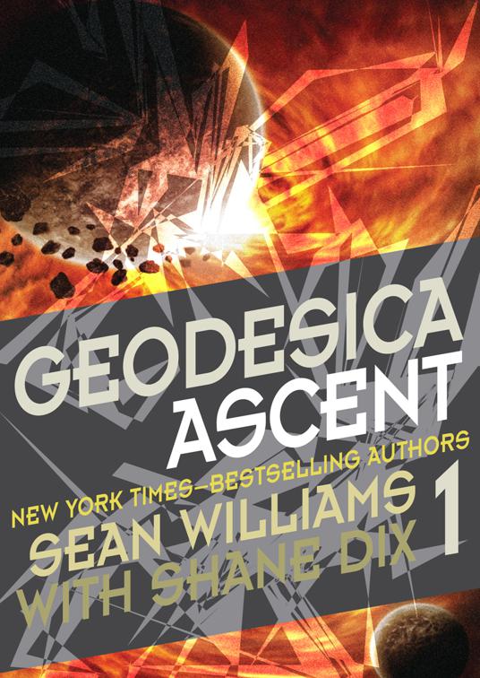 This image is the cover for the book Geodesica Ascent, Geodesica