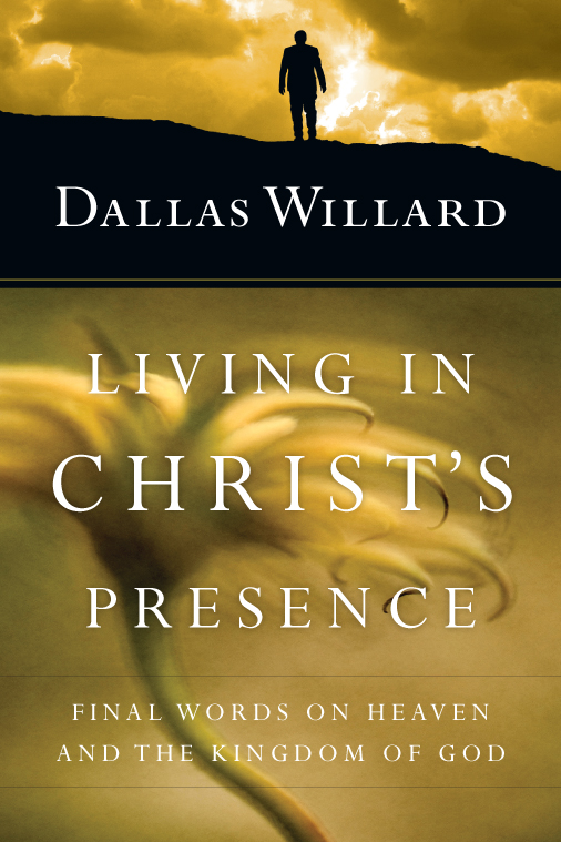 This image is the cover for the book Living in Christ's Presence