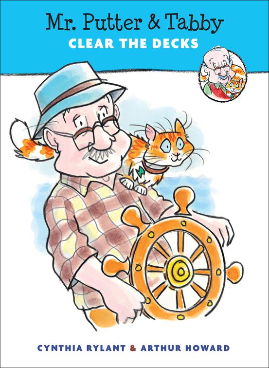 Mr. Putter &amp; Tabby Clear the Decks, Mr. Putter &amp; Tabby