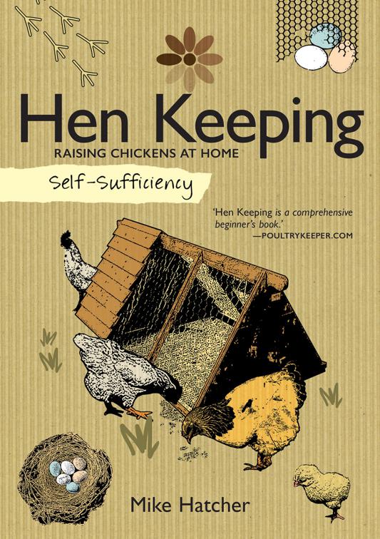 Hen Keeping, Self-Sufficiency