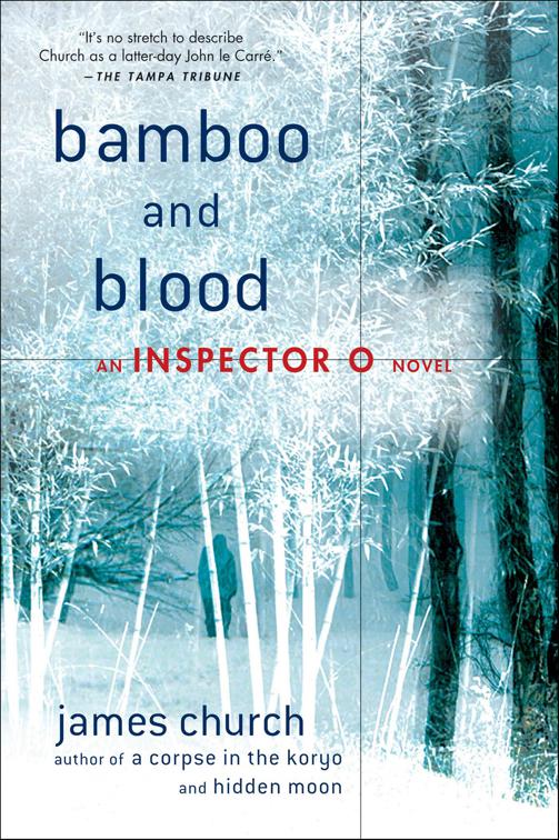 Bamboo and Blood, The Inspector O Novels