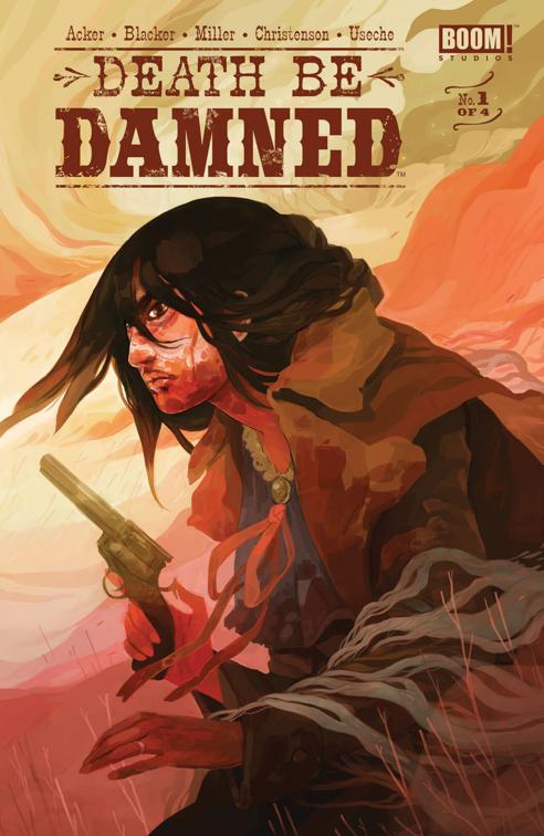 Death Be Damned #1, Death Be Damned