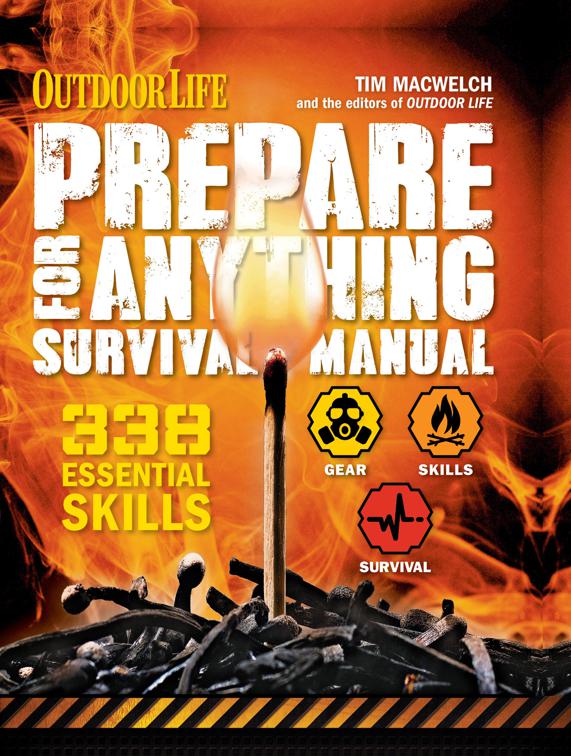 Prepare for Anything Survival Manual, Outdoor Life