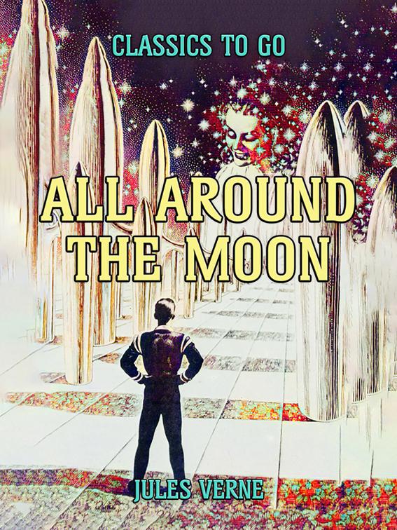 All Around The Moon, Classics To Go