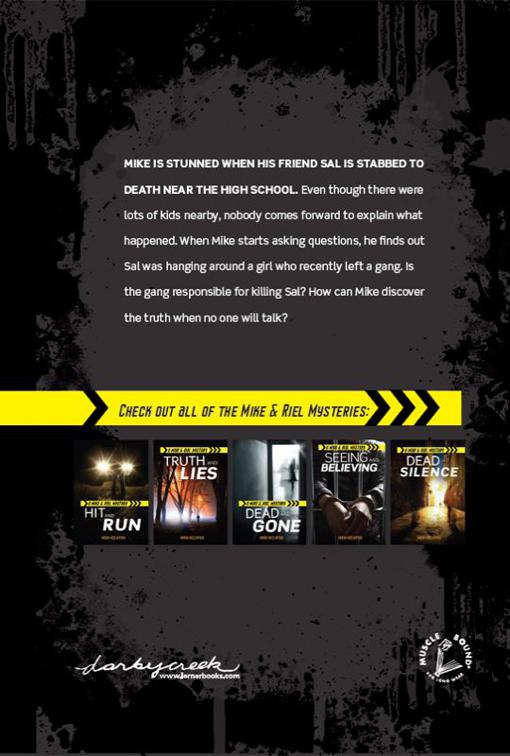 Dead Silence, Mike &amp; Riel Mysteries