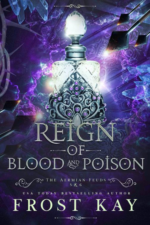 Reign of Blood and Poison, The Aermian Feuds