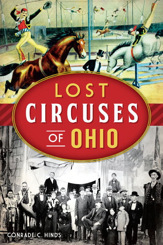 This image is the cover for the book Lost Circuses of Ohio, Lost