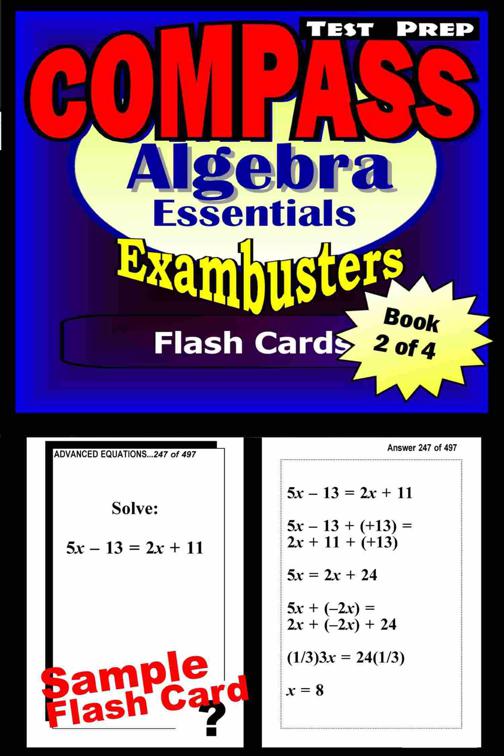 COMPASS Test Prep Algebra Review--Exambusters Flash Cards--Workbook 2 of 4, Exambusters Compass