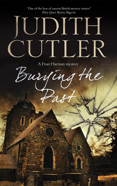 Burying the Past, The Fran Harman Mysteries