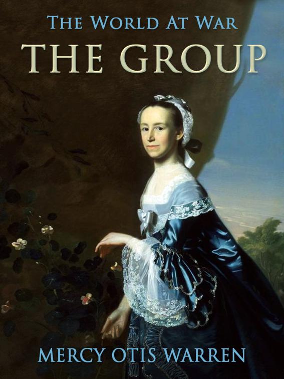 The Group, The World At War
