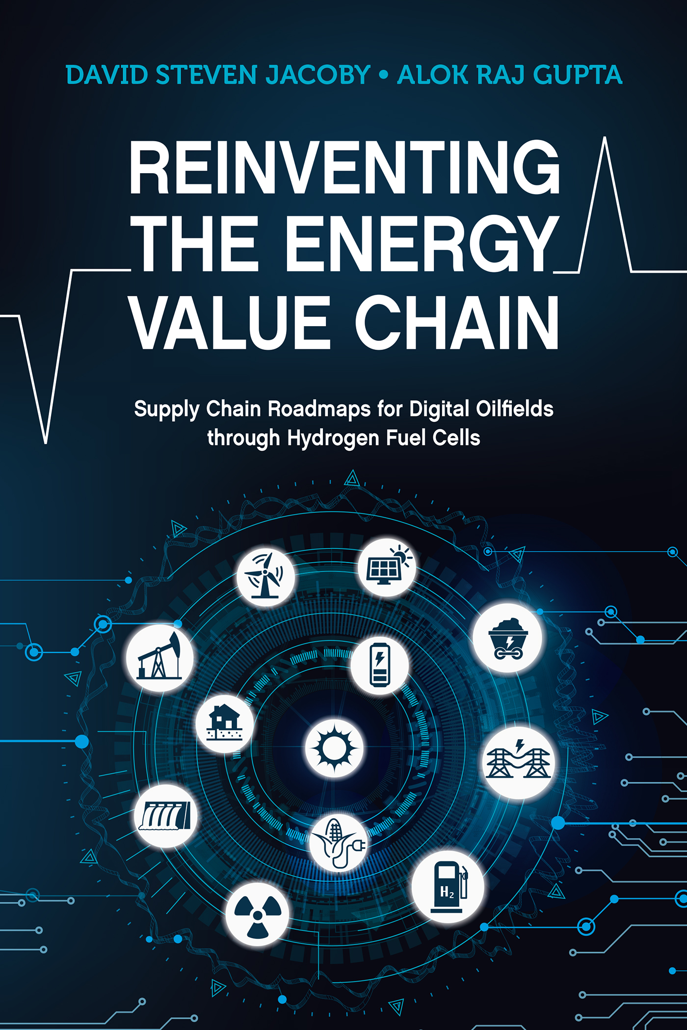 This image is the cover for the book Reinventing the Energy Value Chain