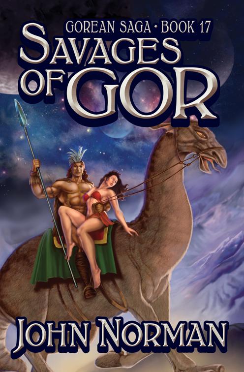 Savages of Gor, Gorean Saga
