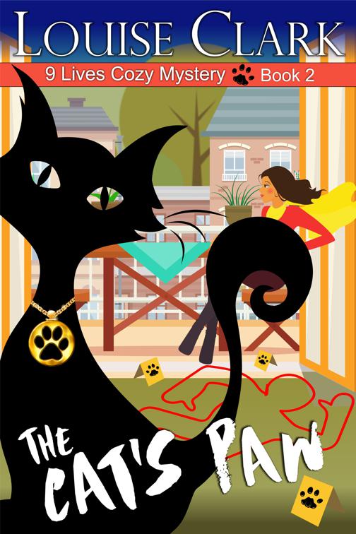 The Cat&#x27;s Paw (The 9 Lives Cozy Mystery Series, Book 2), The 9 Lives Cozy Mystery Series