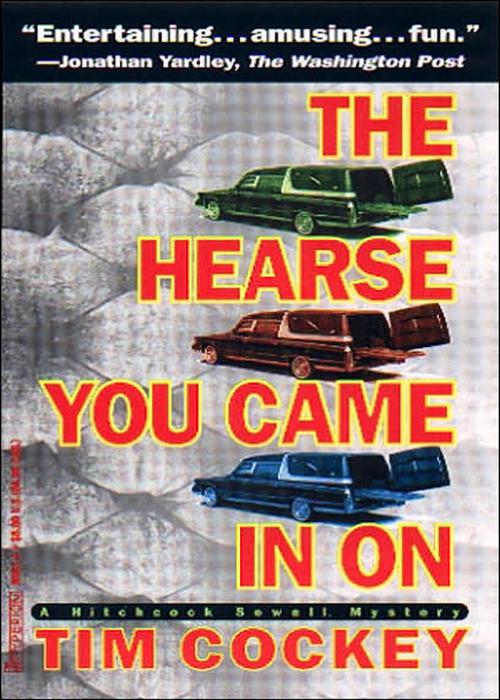 Hearse You Came in On, Hitchcock Sewell Mysteries