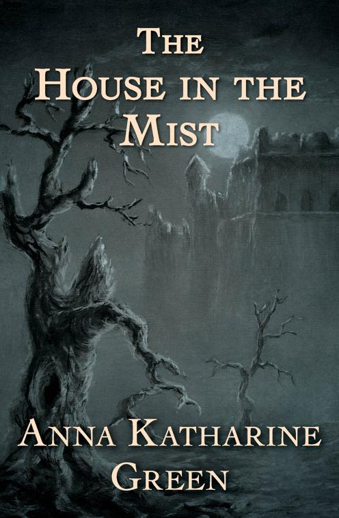 House in the Mist