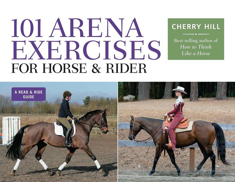 101 Arena Exercises for Horse &amp; Rider, Read &amp; Ride