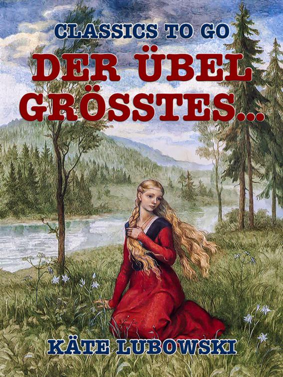 Der Übel Grösstes..., Classics To Go
